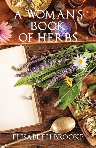 Cover image for A Woman's Book of Herbs