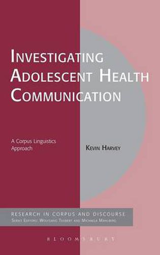 Cover image for Investigating Adolescent Health Communication: A Corpus Linguistics Approach