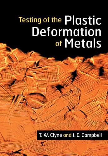 Testing of the Plastic Deformation of Metals