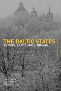 Cover image for The Baltic States: Estonia, Latvia and Lithuania