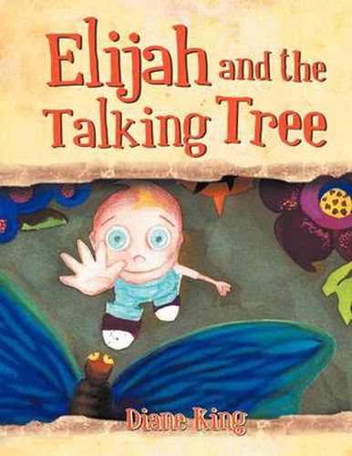 Cover image for Elijah and the Talking Tree