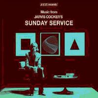 Cover image for Music From Jarvis Cockers Sunday Service