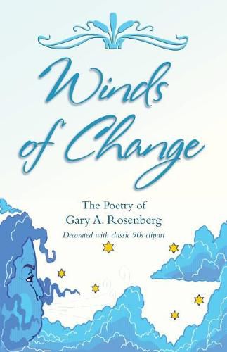 Winds of Change: The Poetry of Gary A. Rosenberg