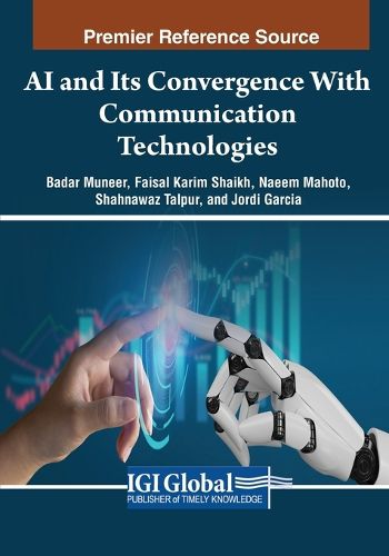 Cover image for AI and Its Convergence With Communication Technologies