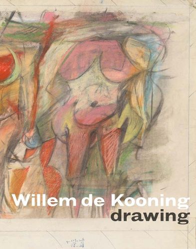 Cover image for Willem de Kooning Drawing