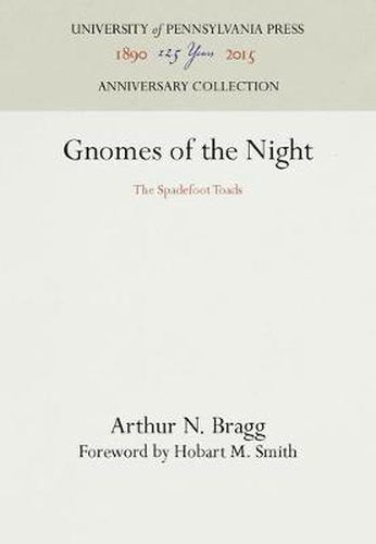 Cover image for Gnomes of the Night: The Spadefoot Toads