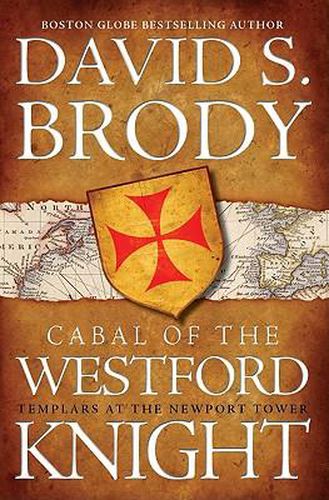 Cover image for Cabal of the Westford Knight: Templar's at the Newport Tower