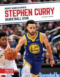 Cover image for Biggest Names in Sports: Stephen Curry: Basketball Star