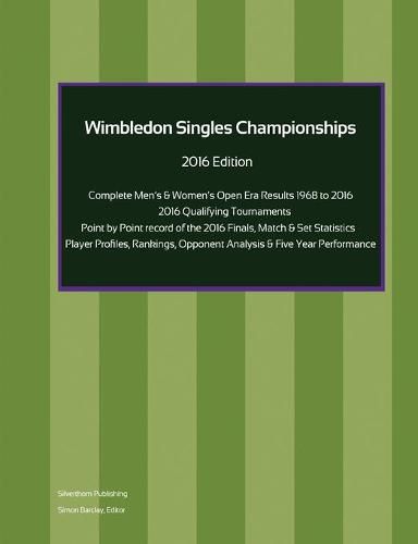 Cover image for Wimbledon Singles Championships - Complete Open Era Results 2016 Edition