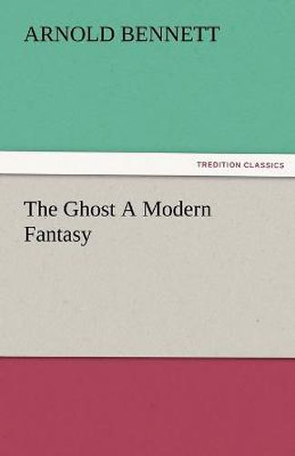 Cover image for The Ghost a Modern Fantasy