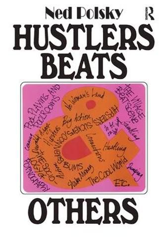 Hustlers, Beats, and Others