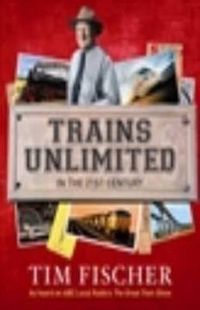 Cover image for Trains Unlimited in the 21st Century