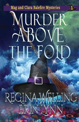 Cover image for Murder Above the Fold: A Cozy Witch Mystery