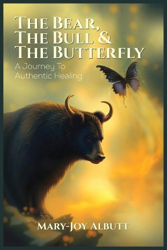 Cover image for The Bear, the Bull and the Butterfly