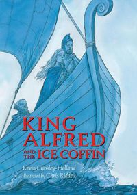 Cover image for King Alfred and the Ice Coffin