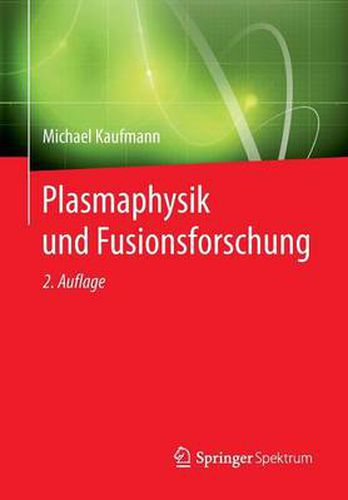 Cover image for Plasmaphysik und Fusionsforschung