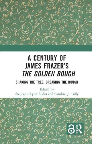 Cover image for A Century of James Frazer's The Golden Bough