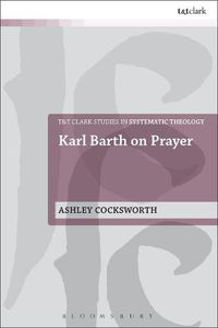 Cover image for Karl Barth on Prayer