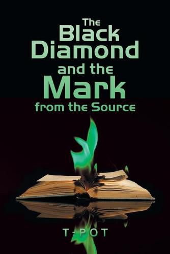 Cover image for The Black Diamond and the Mark from the Source