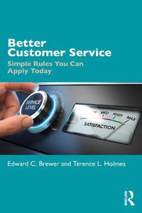 Cover image for Better Customer Service: Simple Rules You Can Apply Today