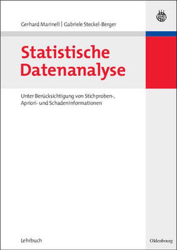 Cover image for Statistische Datenanalyse: Unter Berucksichtigung Von Stichproben-, Apriori- Und Schadeninformationen