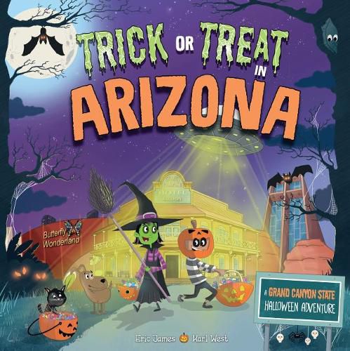 Cover image for Trick or Treat in Arizona: A Grand Canyon State Halloween Adventure