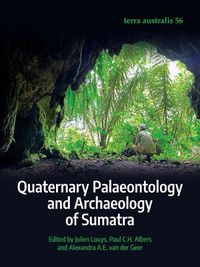 Cover image for Quaternary Palaeontology and Archaeology of Sumatra