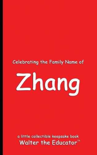 Cover image for Celebrating the Family Name of Zhang