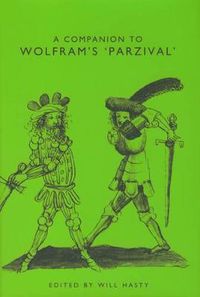 Cover image for A Companion to Wolfram's Parzival