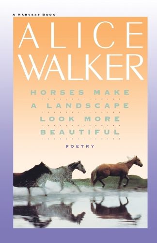 Cover image for Horses Make a Landscape Look More Beautiful