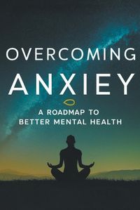 Cover image for Overcoming Anxiety