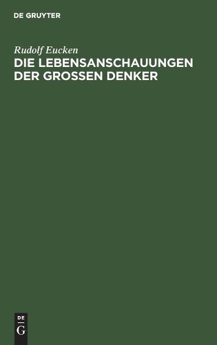 Cover image for Die Lebensanschauungen Der Grossen Denker