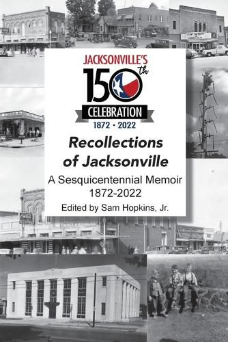 Cover image for Recollections of Jacksonville - A Sesquicentennial Celebration