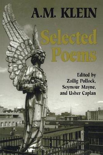 Cover image for Selected Poems: Collected Works of A.M. Klein