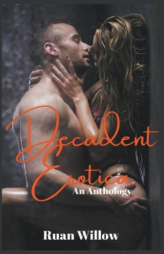 Cover image for Decadent Erotica An Anthology