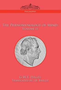 Cover image for The Phenomenology of Mind: Volume II