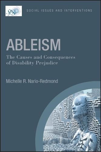 Cover image for Ableism: The Causes and Consequences of Disability  Prejudice