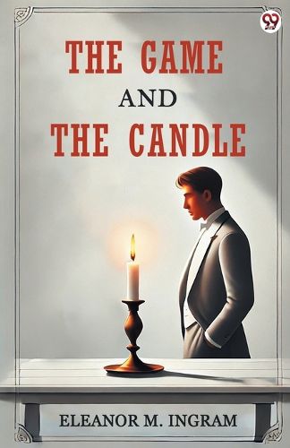 Cover image for The Game And The Candle