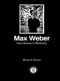 Cover image for Max Weber: From History to Modernity