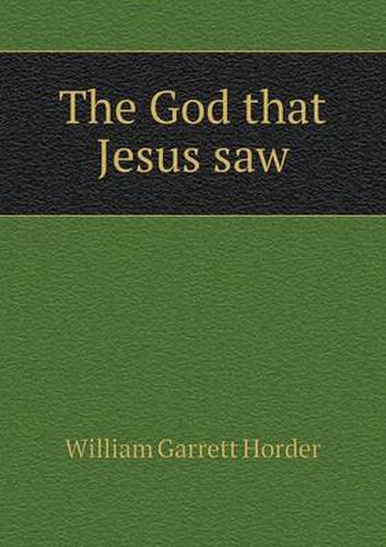 Cover image for The God that Jesus saw
