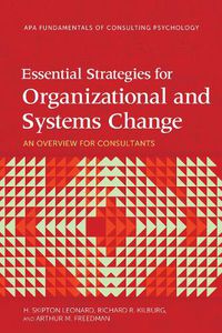 Cover image for Essential Strategies for Organizational and Systems Change: An Overview for Consultants