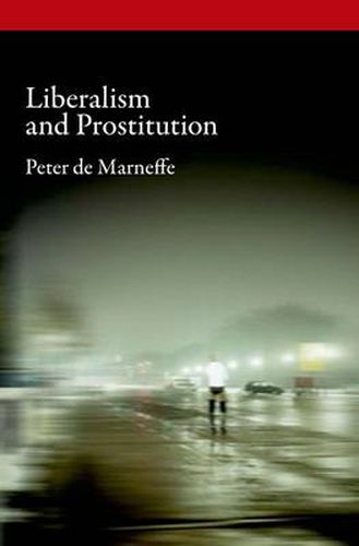 Cover image for Liberalism and Prostitution