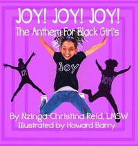 Cover image for Joy! Joy! Joy! The Anthem for Black Girls