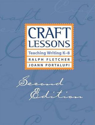 Cover image for Craft Lessons: Teaching Writing K-8