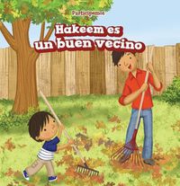 Cover image for Hakeem Es Un Buen Vecino (Hakeem Is a Good Neighbor)