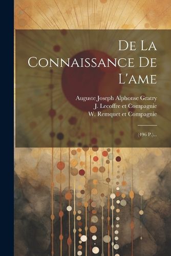 Cover image for De La Connaissance De L'ame