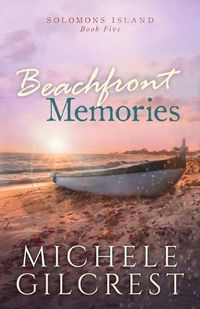 Cover image for Beachfront Memories (Solomons Island Book 5)