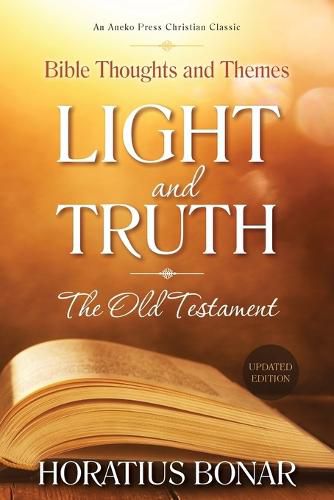 Cover image for Light and Truth - The Old Testament