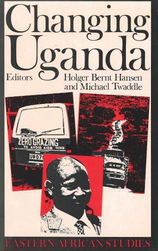 Cover image for Changing Uganda: Dilemmas of Structural Adjustment