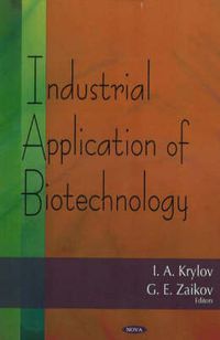 Cover image for Industrial Application of Biotechnology